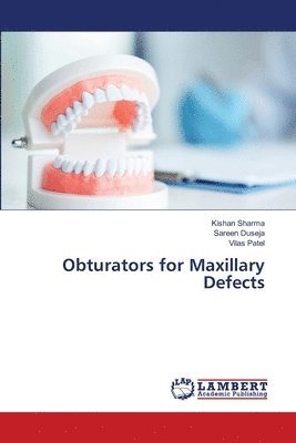 Obturators for Maxillary Defects 1