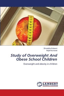 bokomslag Study of Overweight And Obese School Children