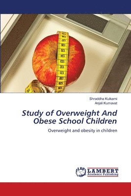 Study of Overweight And Obese School Children 1