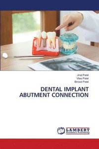 bokomslag Dental Implant Abutment Connection