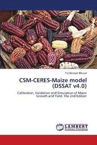 bokomslag CSM-CERES-Maize model (DSSAT v4.0)