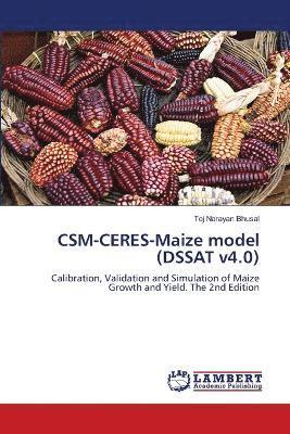 bokomslag CSM-CERES-Maize model (DSSAT v4.0)