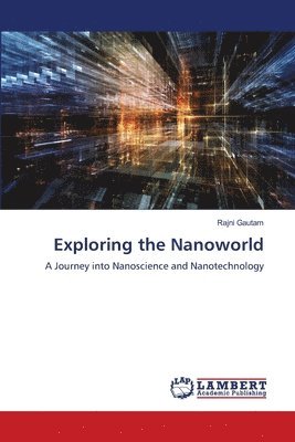 Exploring the Nanoworld 1