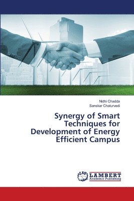 bokomslag Synergy of Smart Techniques for Development of Energy Efficient Campus