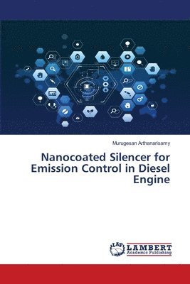 bokomslag Nanocoated Silencer for Emission Control in Diesel Engine