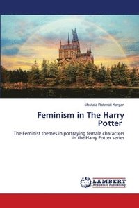 bokomslag Feminism in The Harry Potter