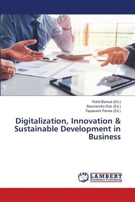 Digitalization, Innovation & Sustainable Development in Business 1