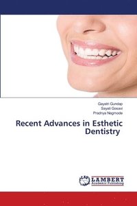 bokomslag Recent Advances in Esthetic Dentistry