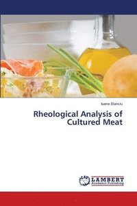 bokomslag Rheological Analysis of Cultured Meat