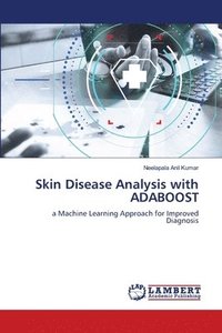 bokomslag Skin Disease Analysis with ADABOOST