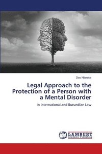 bokomslag Legal Approach to the Protection of a Person with a Mental Disorder