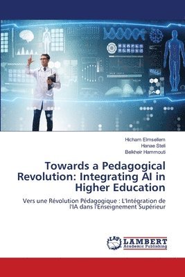 bokomslag Towards a Pedagogical Revolution