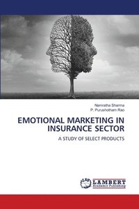 bokomslag Emotional Marketing in Insurance Sector