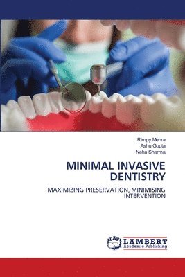 bokomslag Minimal Invasive Dentistry