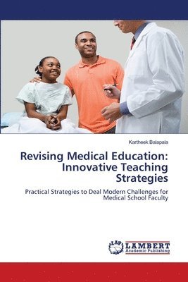 Revising Medical Education 1