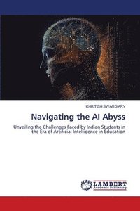 bokomslag Navigating the AI Abyss