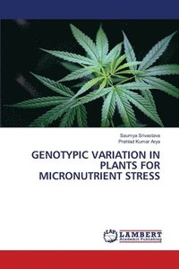 bokomslag Genotypic Variation in Plants for Micronutrient Stress