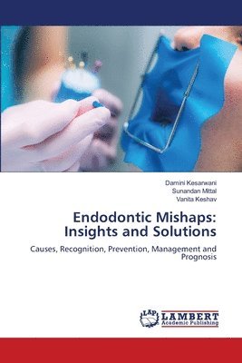 bokomslag Endodontic Mishaps