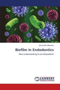 bokomslag Biofilm in Endodontics