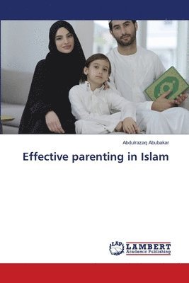 Effective parenting in Islam 1