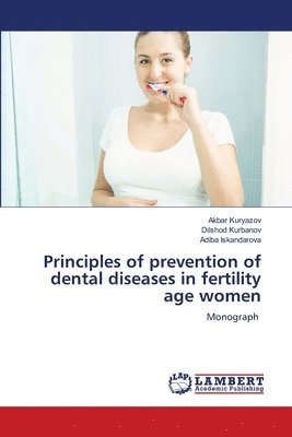 Principles of prevention of dental diseases in fertility age women 1