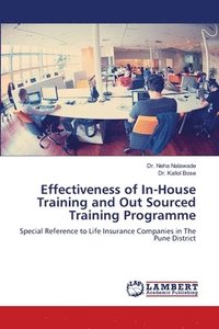 bokomslag Effectiveness of In-House Training and Out Sourced Training Programme