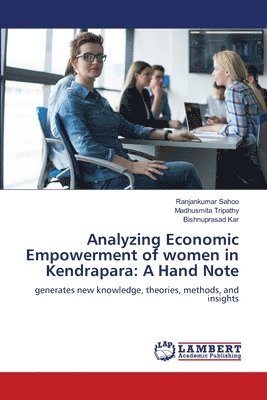 Analyzing Economic Empowerment of women in Kendrapara 1