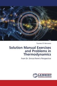bokomslag Solution Manual Exercises and Problems in Thermodynamics