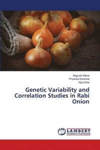 bokomslag Genetic Variability and Correlation Studies in Rabi Onion