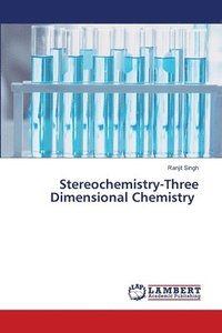 bokomslag Stereochemistry-Three Dimensional Chemistry