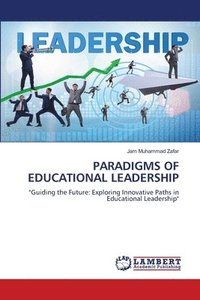 bokomslag Paradigms of Educational Leadership