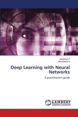 bokomslag Deep Learning with Neural Networks