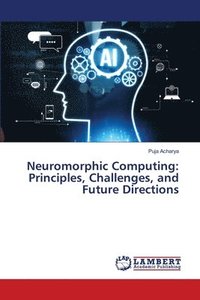 bokomslag Neuromorphic Computing