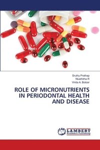 bokomslag Role of Micronutrients in Periodontal Health and Disease