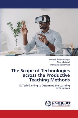 The Scope of Technologies across the Productive Teaching Methods 1