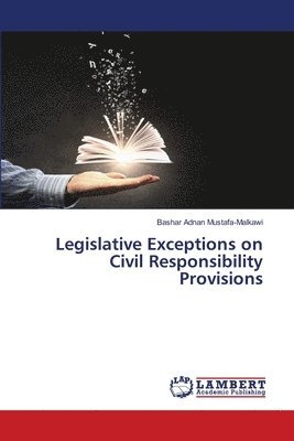 bokomslag Legislative Exceptions on Civil Responsibility Provisions