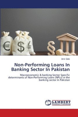 bokomslag Non-Performing Loans In Banking Sector In Pakistan