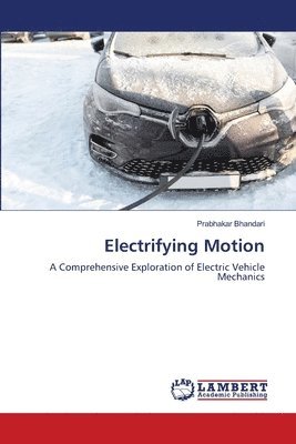 Electrifying Motion 1