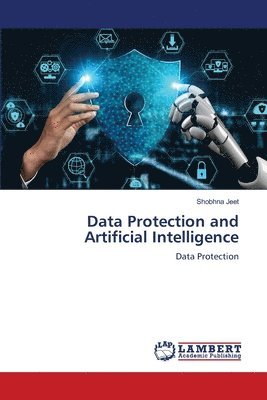 bokomslag Data Protection and Artificial Intelligence