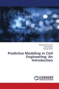 bokomslag Predictive Modeling in Civil Engineering