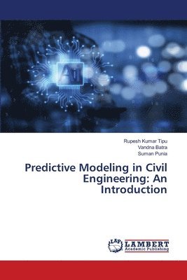 bokomslag Predictive Modeling in Civil Engineering