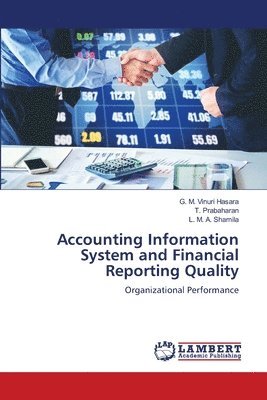 bokomslag Accounting Information System and Financial Reporting Quality