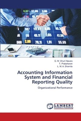 Accounting Information System and Financial Reporting Quality 1