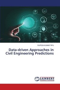bokomslag Data-driven Approaches in Civil Engineering Predictions