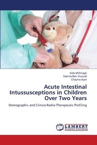 bokomslag Acute Intestinal Intussusceptions in Children Over Two Years