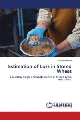 Estimation of Loss in Stored Wheat 1