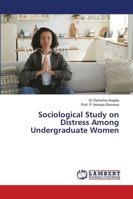 bokomslag Sociological Study on Distress Among Undergraduate Women