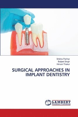 bokomslag Surgical Approaches in Implant Dentistry