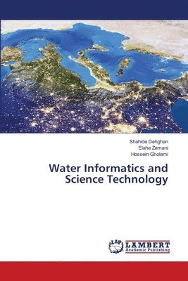Water Informatics and Science Technology 1