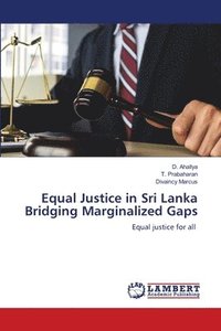 bokomslag Equal Justice in Sri Lanka Bridging Marginalized Gaps